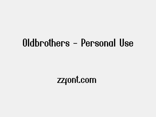 Oldbrothers - Personal Use