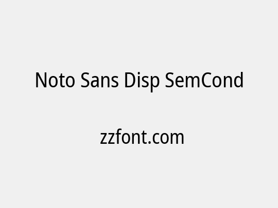 Noto Sans Disp SemCond