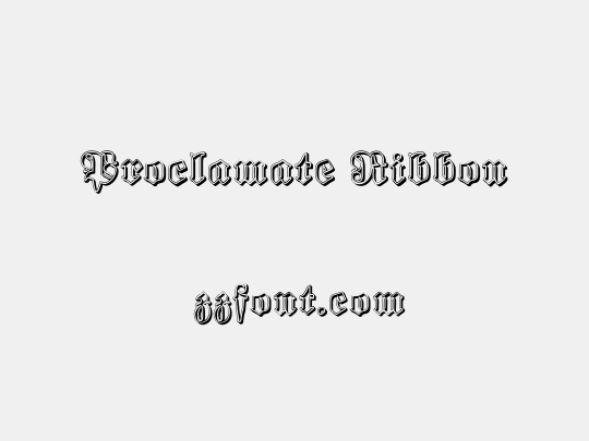 Proclamate Ribbon