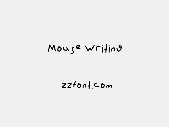 Mouse Writing