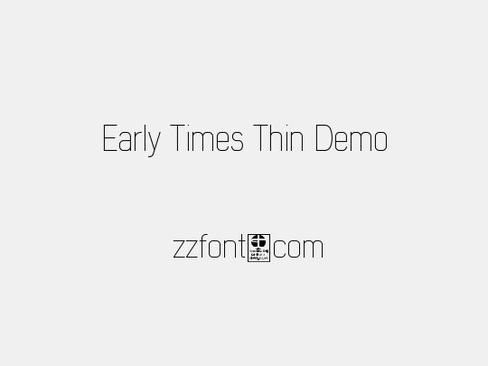 Early Times Thin Demo