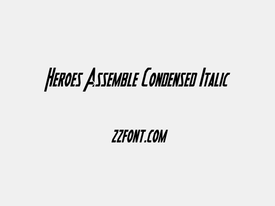 Heroes Assemble Condensed Italic