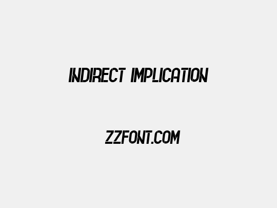 Indirect Implication