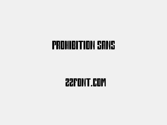 Prohibition Sans