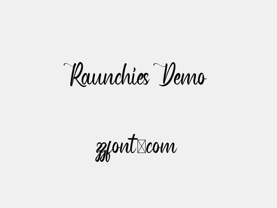 Raunchies Demo