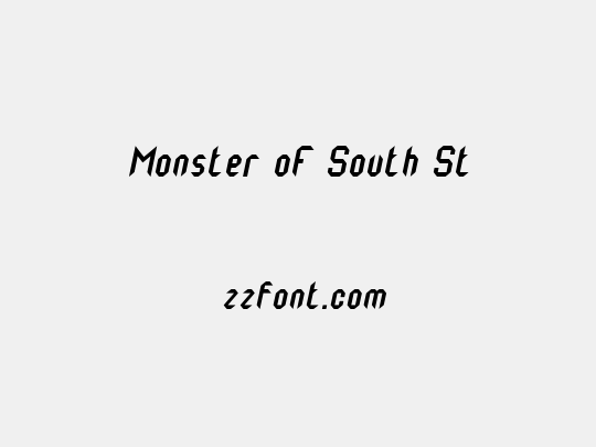 Monster oF South St