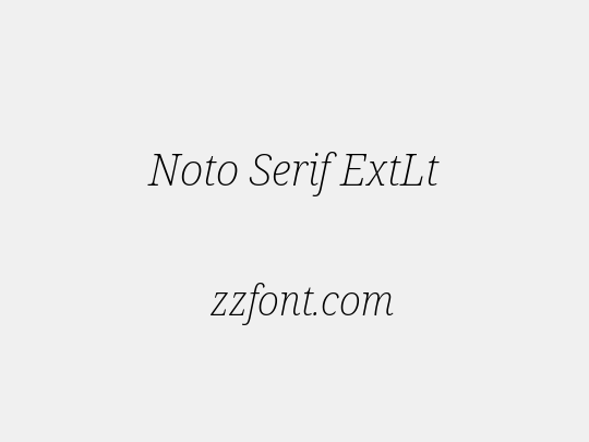 Noto Serif ExtLt