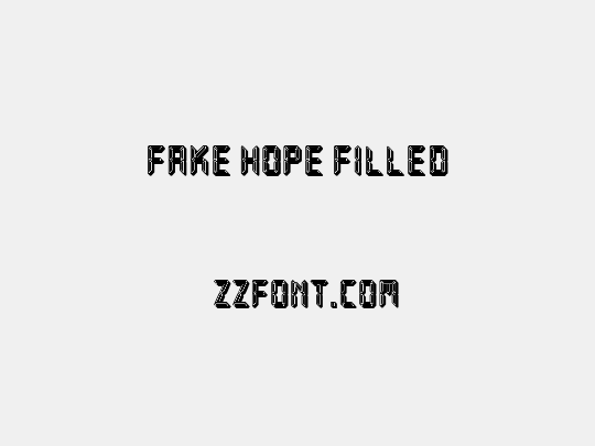 Fake Hope Filled