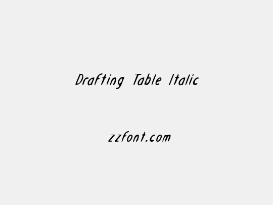 Drafting Table Italic