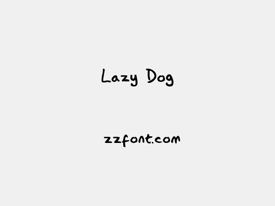 Lazy Dog