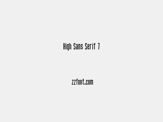 High Sans Serif 7