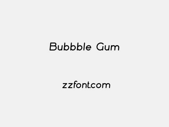 Bubbble Gum