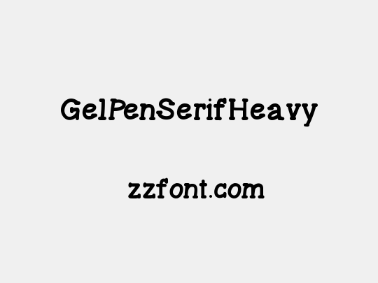 GelPenSerifHeavy