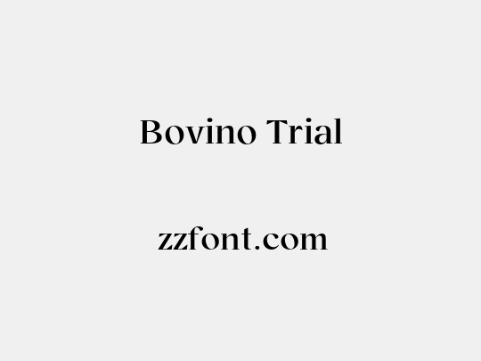 Bovino Trial