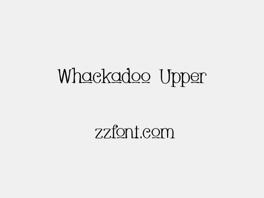 Whackadoo Upper