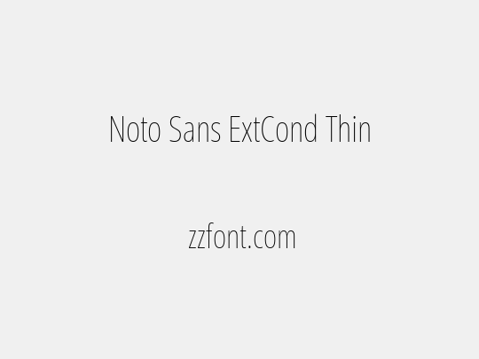 Noto Sans ExtCond Thin