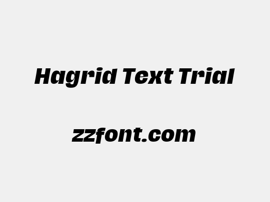 Hagrid Text Trial