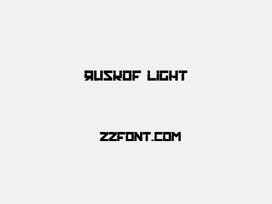 RUSKOF LIGHT