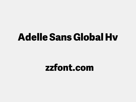 Adelle Sans Global Hv