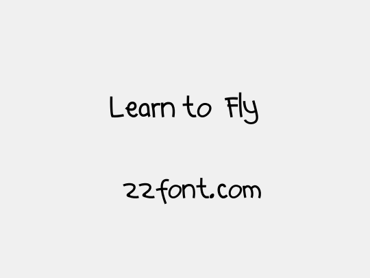 Learn to  Fly