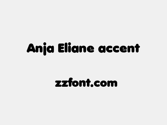 Anja Eliane accent