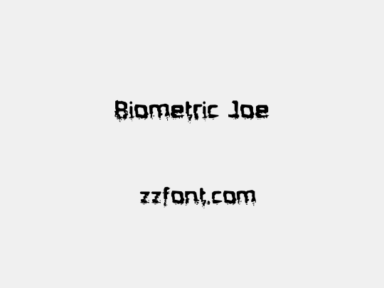 Biometric Joe - 众字网