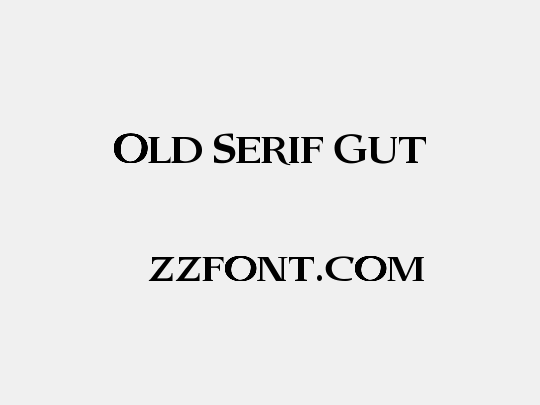 Old Serif Gut