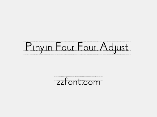 Pinyin Four Four Adjust