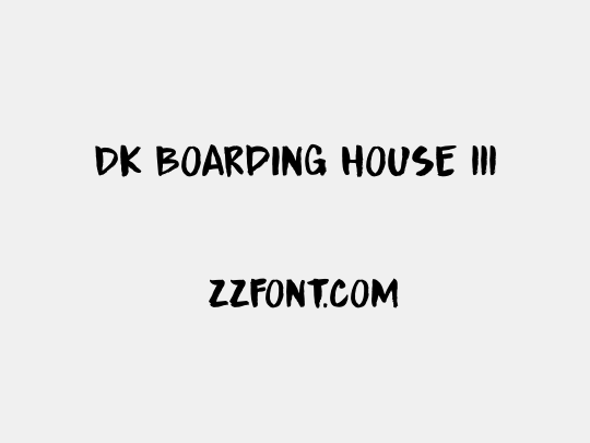 DK Boarding House III