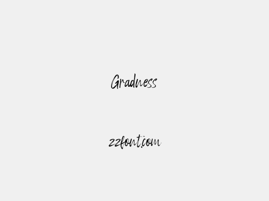 Gradness