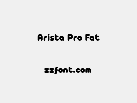 Arista Pro Fat