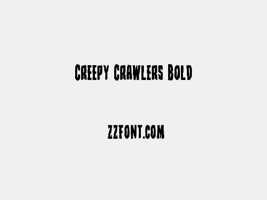 Creepy Crawlers Bold