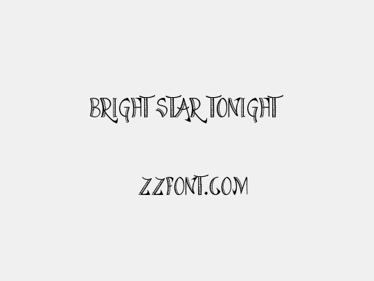 Bright Star Tonight