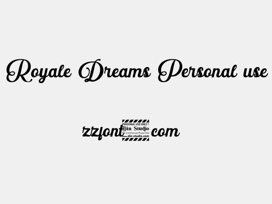 Royale Dreams Personal use