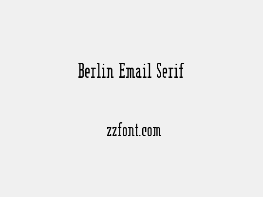 Berlin Email Serif