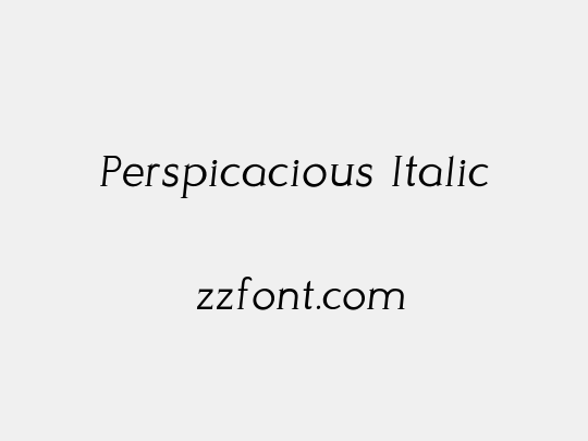 Perspicacious Italic