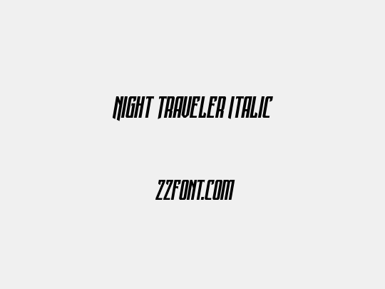 Night Traveler Italic