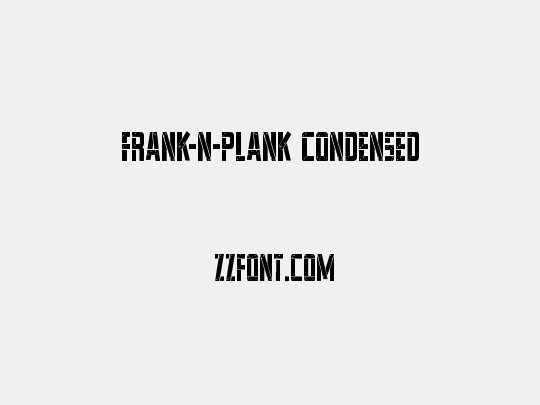 Frank-n-Plank Condensed