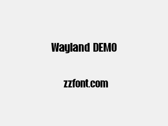 Wayland DEMO