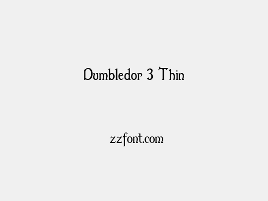 Dumbledor 3 Thin