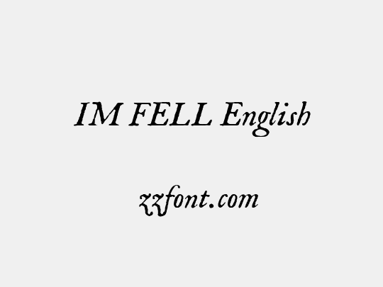 IM FELL English