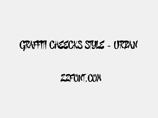 GRAFFITI CHEECKS STYLE - URBAN