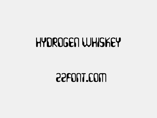 Hydrogen Whiskey