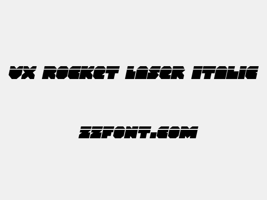 VX Rocket Laser Italic