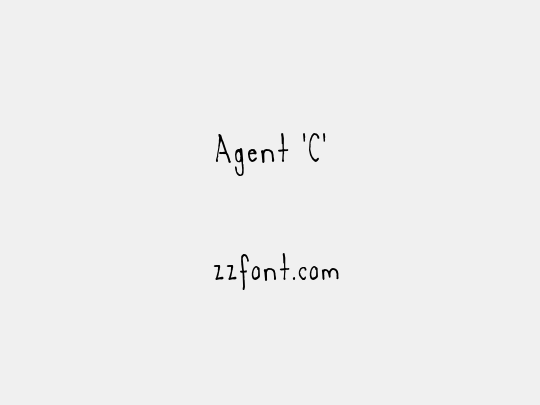 Agent 'C'