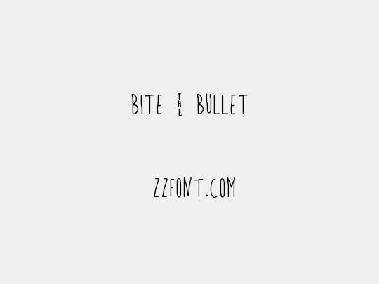 Bite _ Bullet