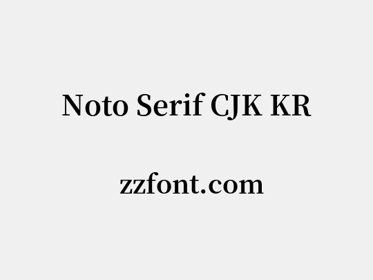 Noto Serif CJK KR