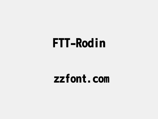 FTT-Rodin