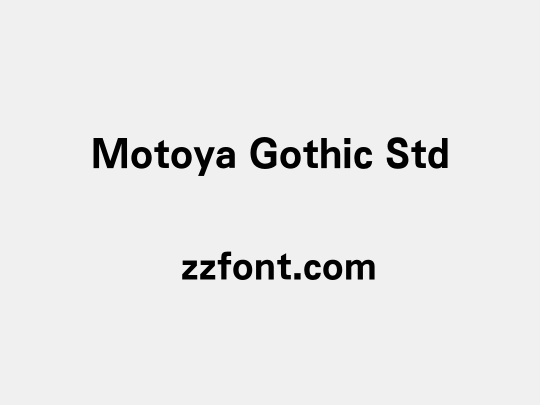 Motoya Gothic Std