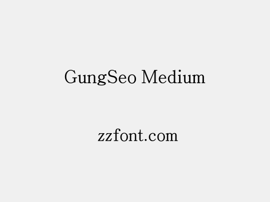 GungSeo Medium